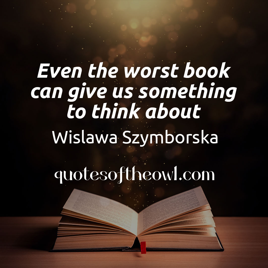 Even the worst book can give us something to think about