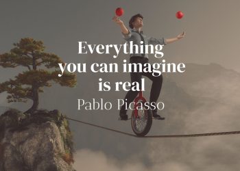 Everything you can imagine is real