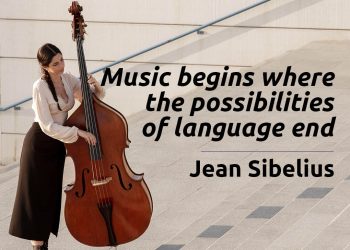 Music begins where the possibilities of language end jean-sibelius-quote meaning explained