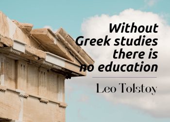 Without Greek studies there is no education Leo Tolstoy Quote Meaning Explained