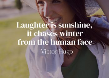 Laughter is sunshine, it chases winter from the human face - Victor Hugo