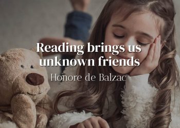 Reading brings us unknown friends - Honoré de Balzac quotes